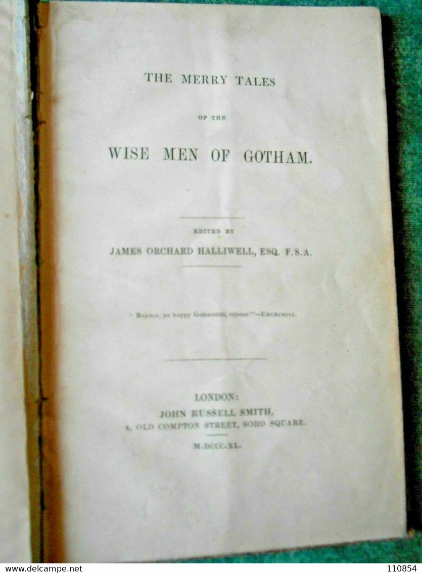 James Orchard Halliwell / The Merry Tales Of The Wise Men Of Gotham- London 1840 - 1900-1949