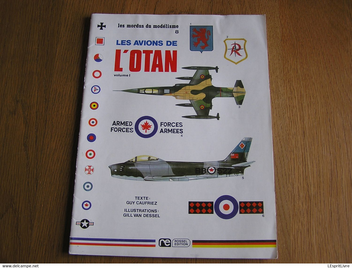 LES MORDUS DU MODELISME N° 8 Les Avions De L'OTAN RAF CAF Guerre 40 45 Maquette Avion Camouflage Marque Marking Aviation - Model Making