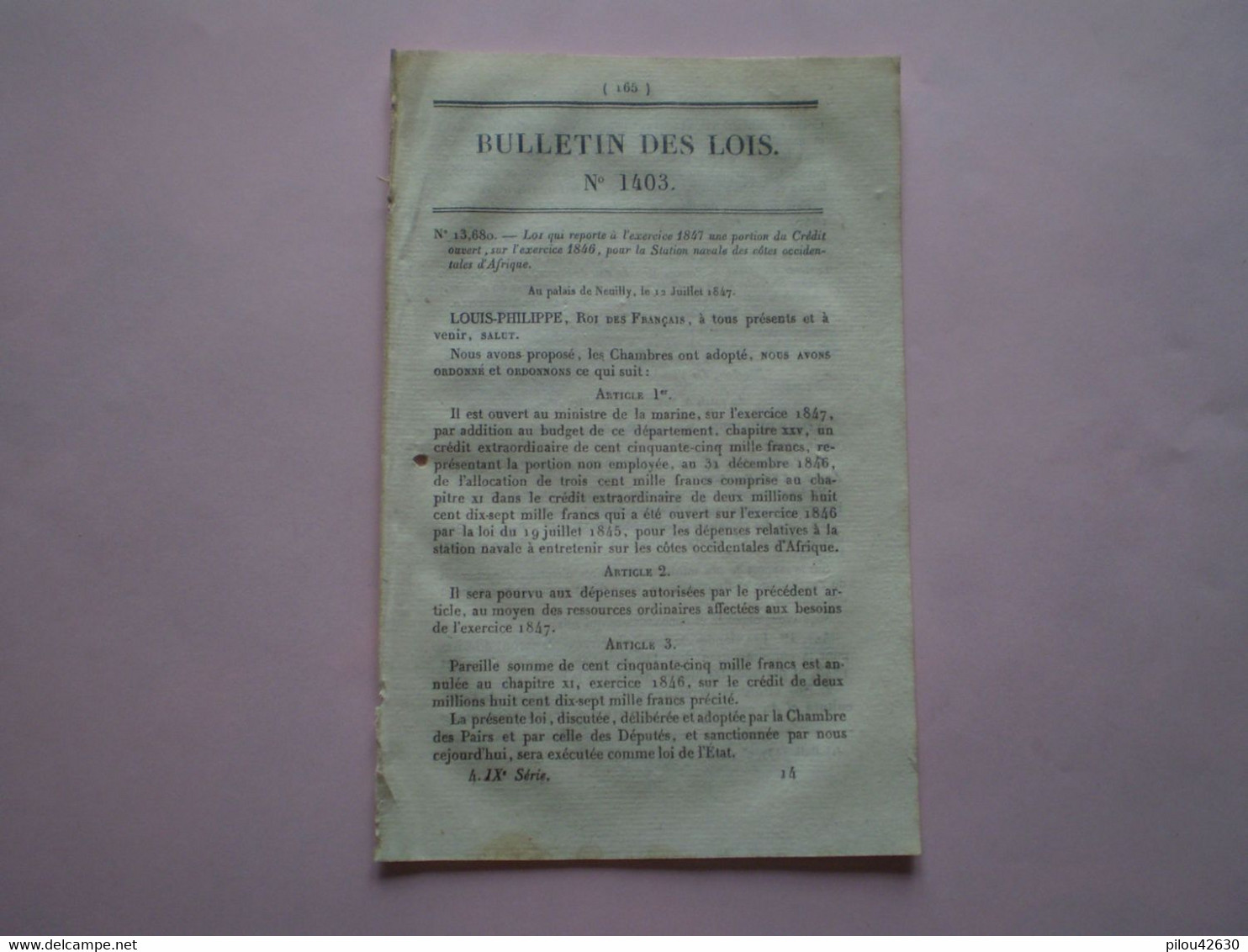 Lois 1847: Crédit Pour Station Navale Des Côtes Occidentales D'Afrique; Imprtation De Porc à L'île Bourbon, La Réunion - Décrets & Lois