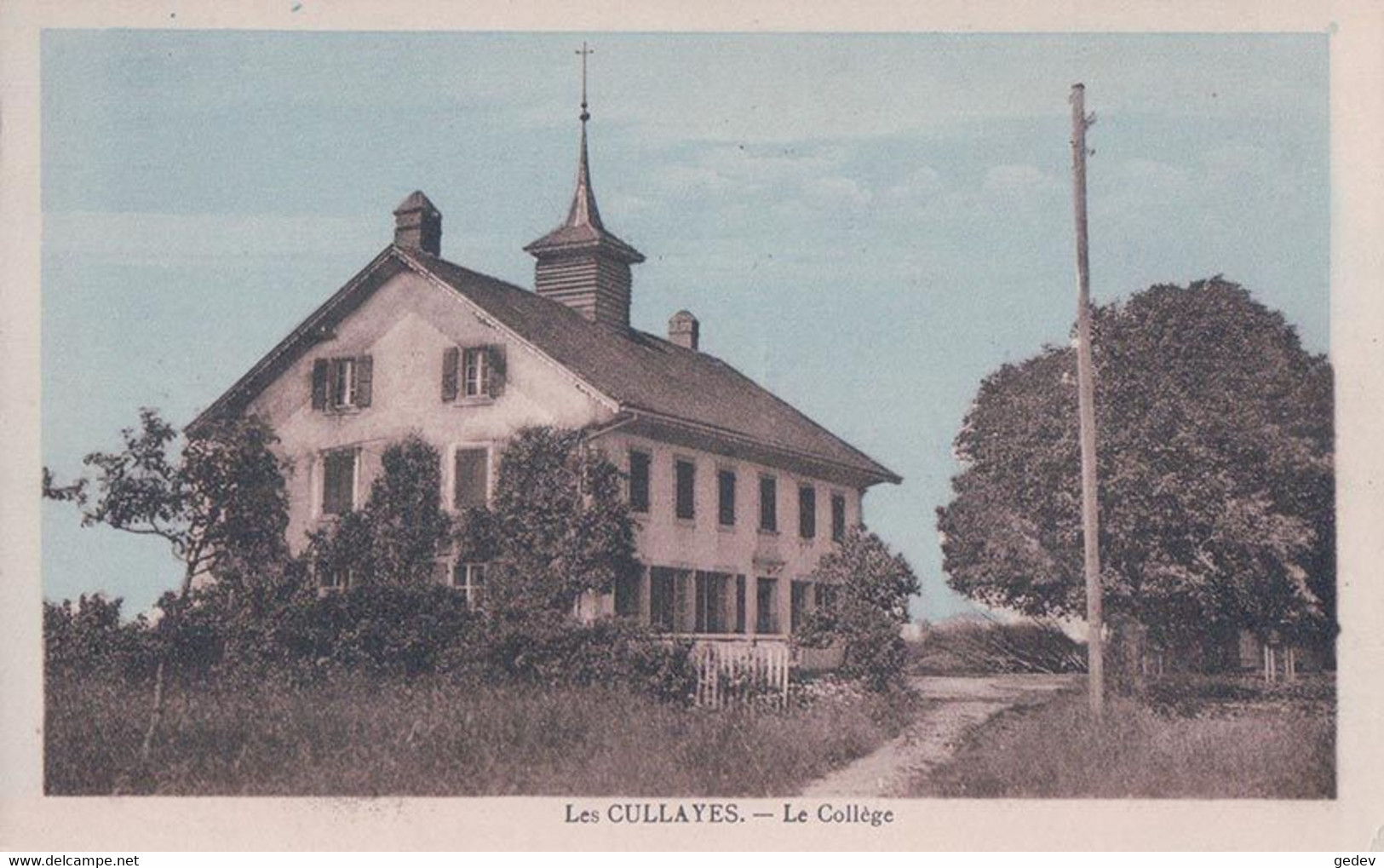 Les Cullayes VD, Le Collège (901) - Les Cullayes