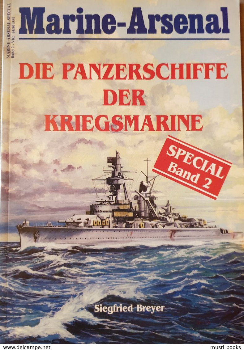 (1940-1945 MARINE) Die Panzerschiffe Der Kriegsmarine. - Bateaux