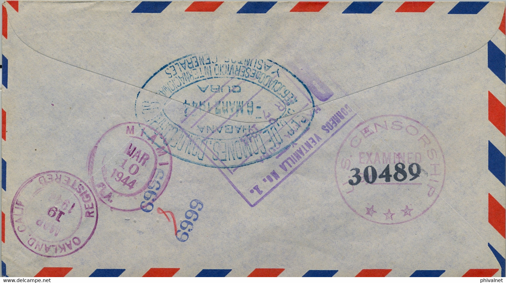 1944 CUBA , CERTIFICADO VIA AIRMAIL , HABANA - OAKLAND , CENSURA , NEGOCIADO DE SERVICIO INTERNACIONAL , TRÁNSITO , LLEG - Covers & Documents