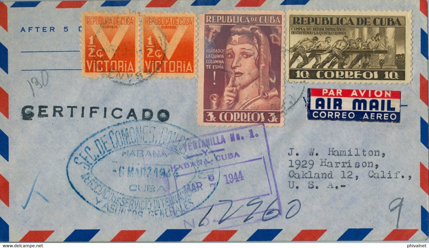 1944 CUBA , CERTIFICADO VIA AIRMAIL , HABANA - OAKLAND , CENSURA , NEGOCIADO DE SERVICIO INTERNACIONAL , LLEGADA - Briefe U. Dokumente