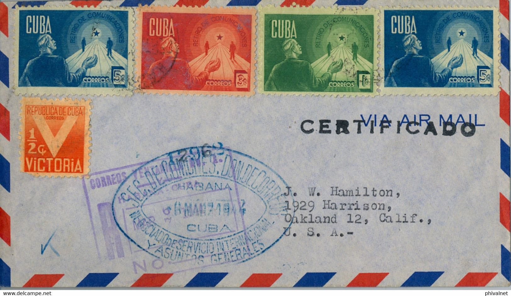 1944 CUBA , CERTIFICADO , HABANA - OAKLAND , CENSURA , NEGOCIADO DE SERVICIO INTERNACIONAL , RETIRO COMUNICACIONES - Storia Postale