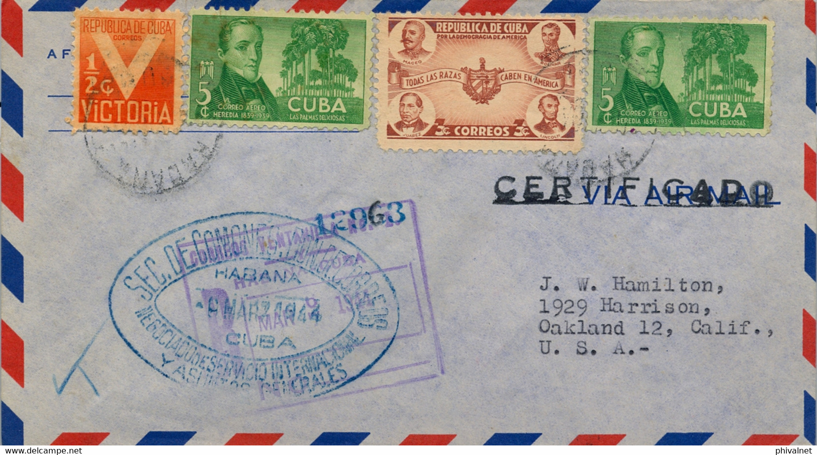 1944 CUBA , CERTIFICADO , HABANA - OAKLAND , CENSURA , NEGOCIADO DE SERVICIO INTERNACIONAL , HEREDIA , DEMOCRACIA - Brieven En Documenten