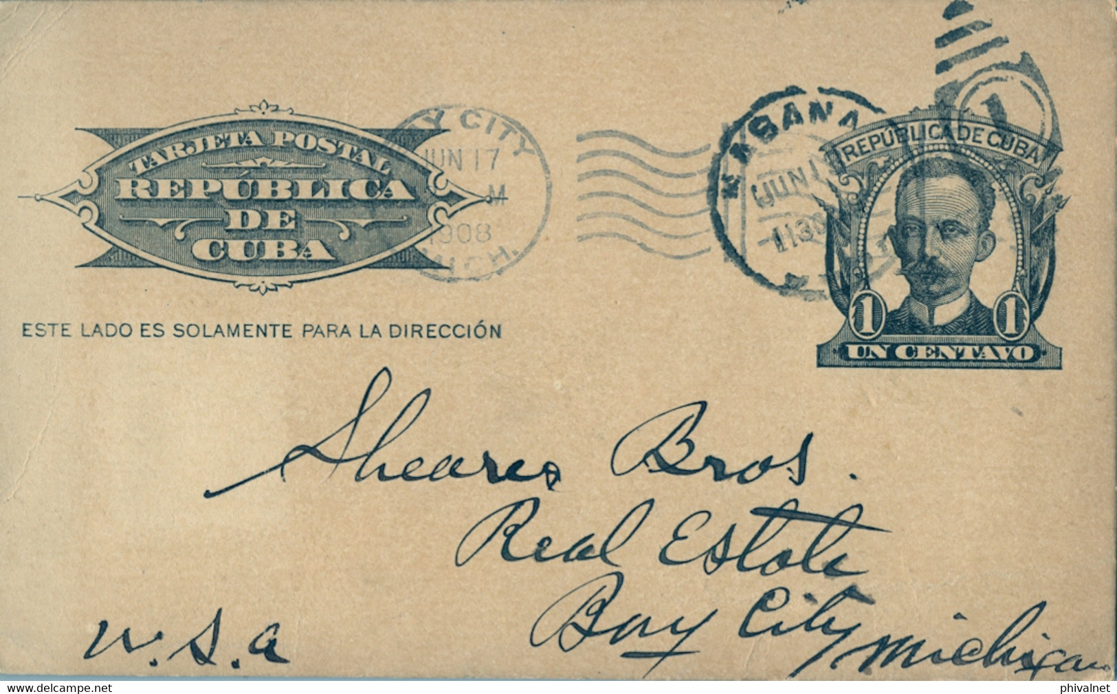 1908 , CUBA , ENTERO POSTAL CIRCULADO , JOSÉ MARTÍ , LA HABANA - BAY CITY , LLEGADA - Cartas & Documentos