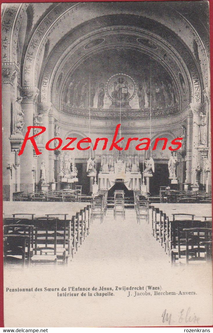 Zwijndrecht (Waes) Interieur Kapel Pensionnat Des Soeurs De L'Enfance De Jésus ZELDZAAM (In Zeer Goede Staat) - Zwijndrecht