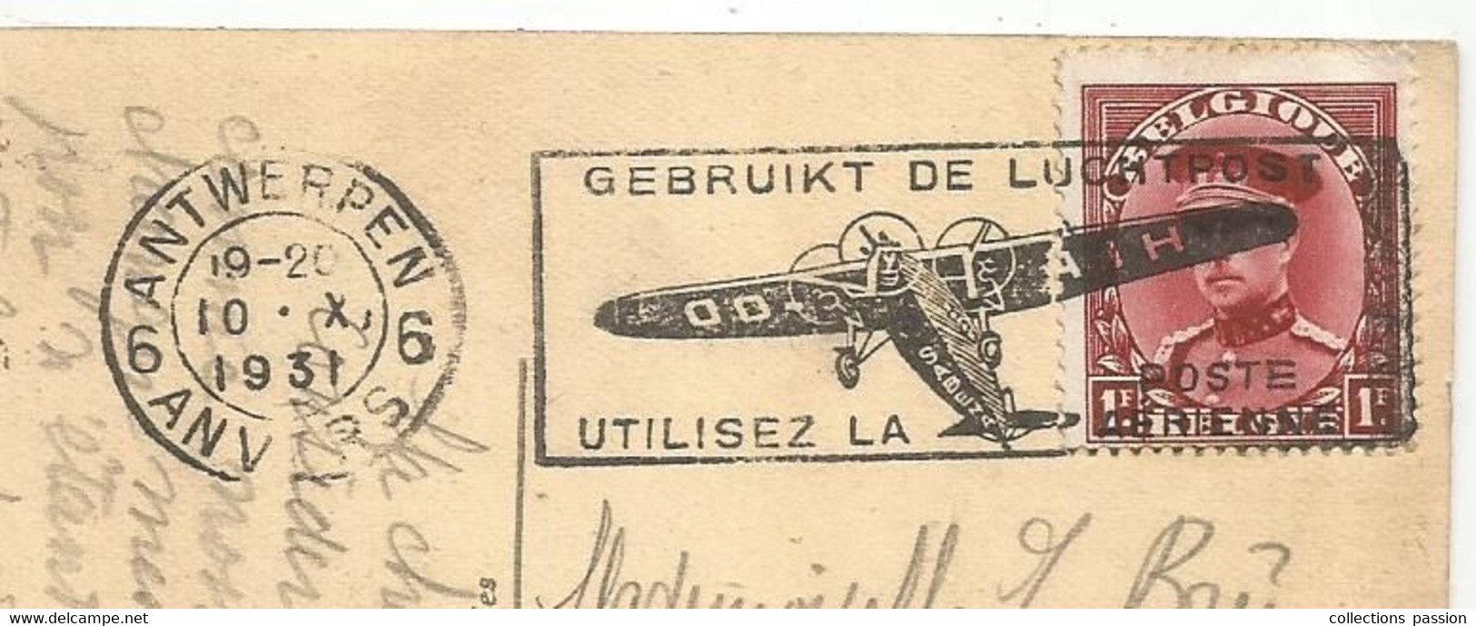 Flamme Sur Carte Postale , GEBRUIKT DE LUCHPOST , UTILISEZ LA POSTE AERIENNE , ANTWERPEN , ANVERS, 1931 - Targhette