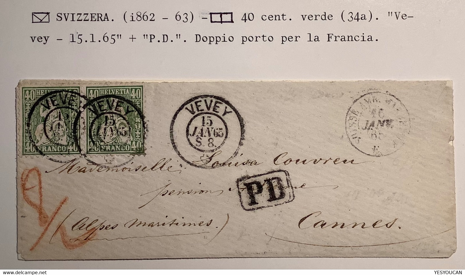 VEVEY 1865 (VD) Brief>Cannes Alpes Maritimes France, ZNr34 X2 1862 Sitzende Helvetia (Schweiz Suisse Lettre Cover - Lettres & Documents