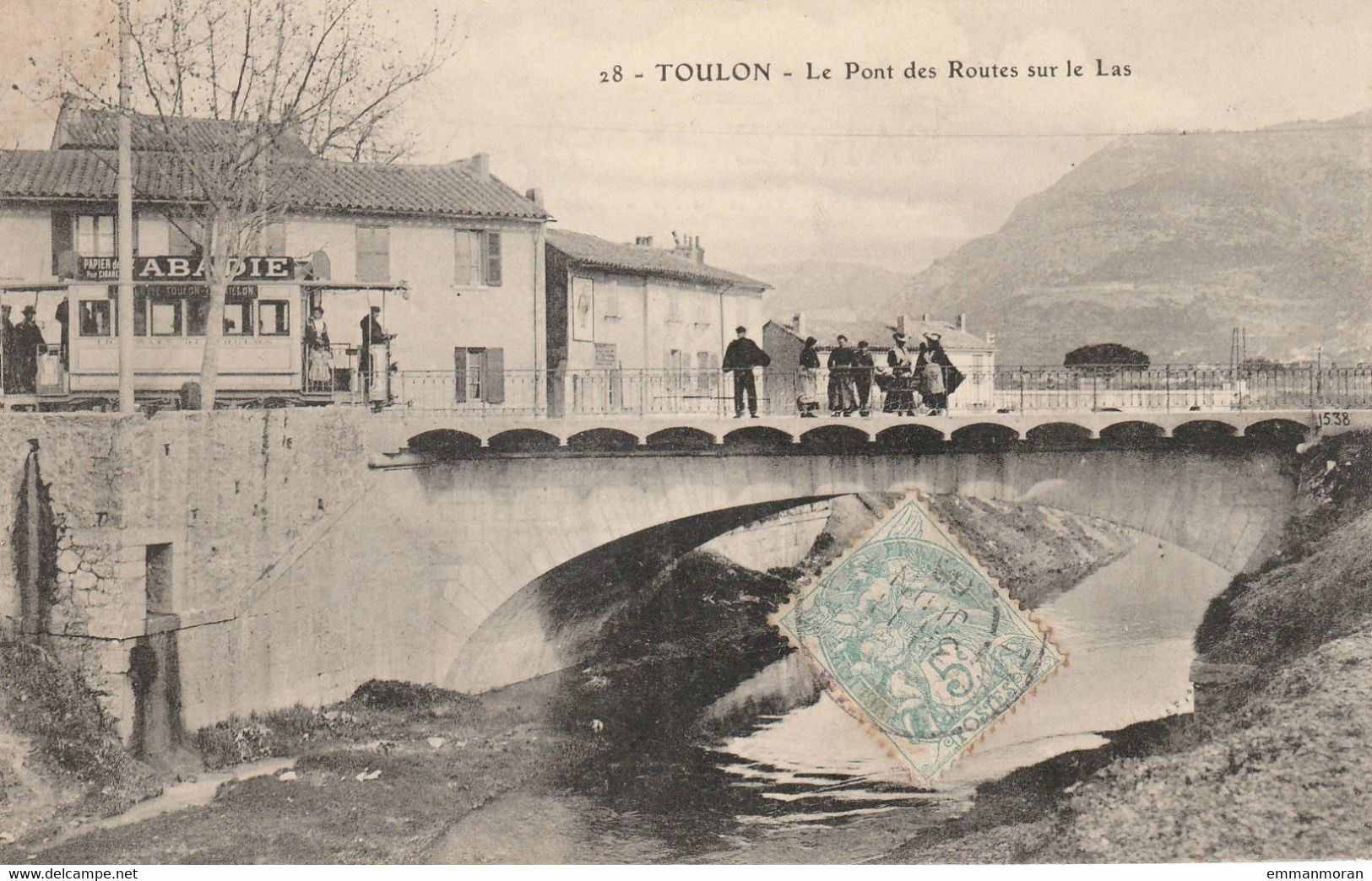 Toulon : Le Pont Des Routes Sur Le Las - Tramway - 1906 - Toulon