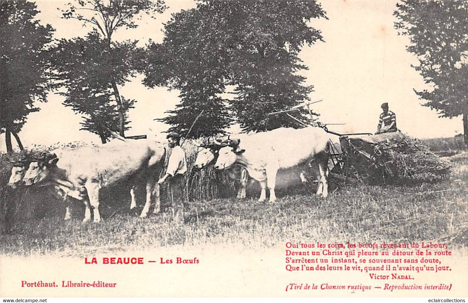 Divers        28        La Beauce: Les Bœufs . Moissonneuse-lieuse     Poème De Victor Nadal           ( Voir Scan) - Andere & Zonder Classificatie