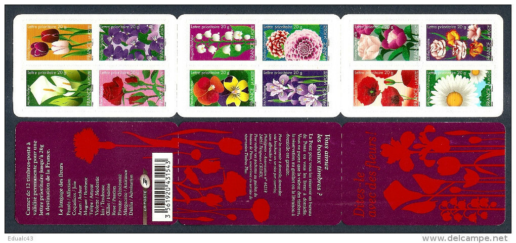 2012 Carnet Adhésif - FLORE Dites-le Avec Des FLEURS -N° BC 662 - NEUF - LUXE ** NON Plié - Commemoratives