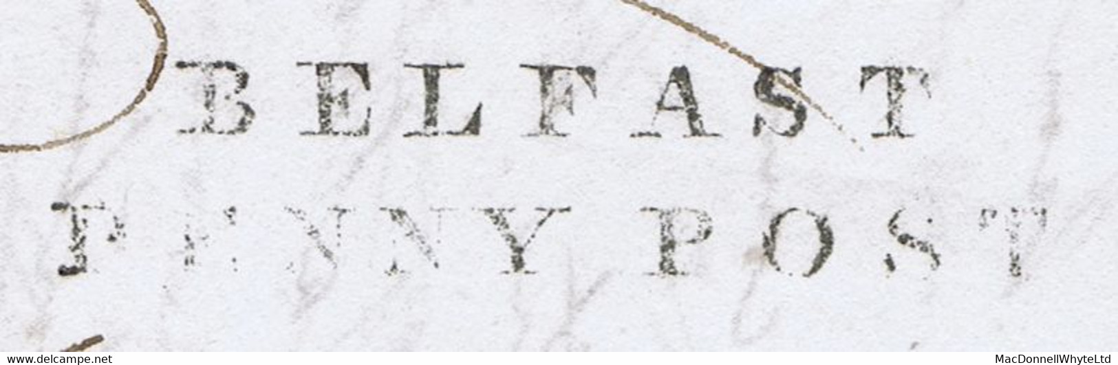 Ireland Belfast 1833 Letter Unframed BELFAST/PENNY POST With Fancy Framed "No2" Receiver Of Abbeylands - Prephilately