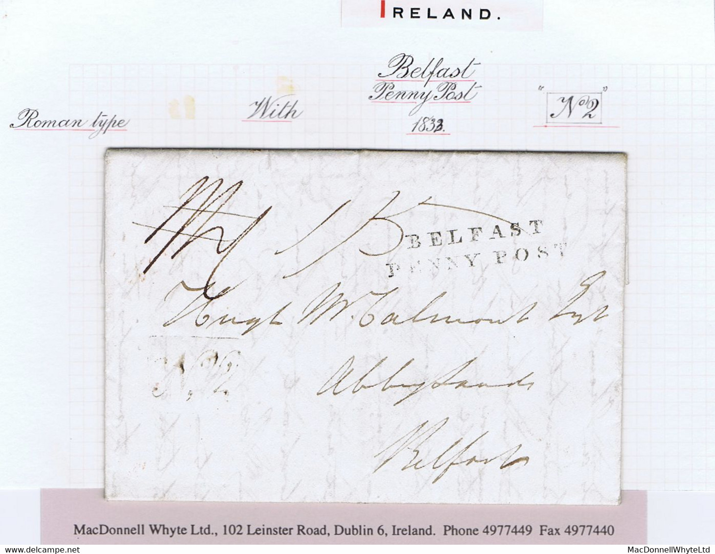 Ireland Belfast 1833 Letter Unframed BELFAST/PENNY POST With Fancy Framed "No2" Receiver Of Abbeylands - Prephilately