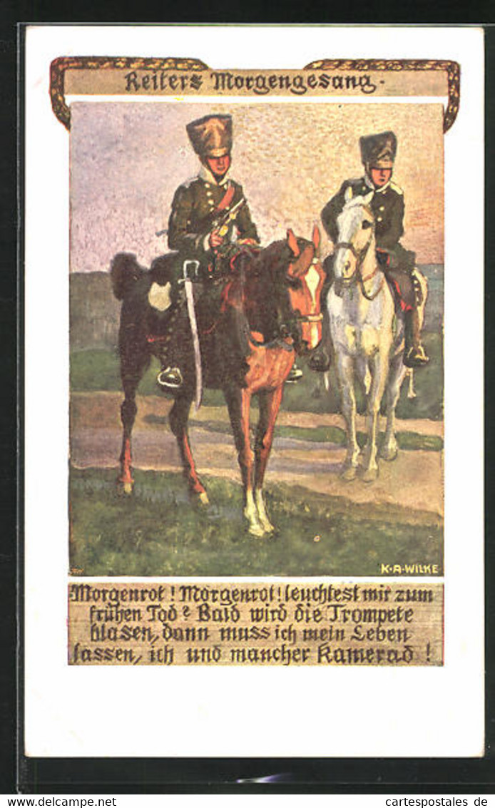 Künstler-AK Karl Alex Wilke: Reiters Morgengesang, Morgenrot! Leuchtest Mir Zum Frühen Tod? - Wilke, Karl Alex