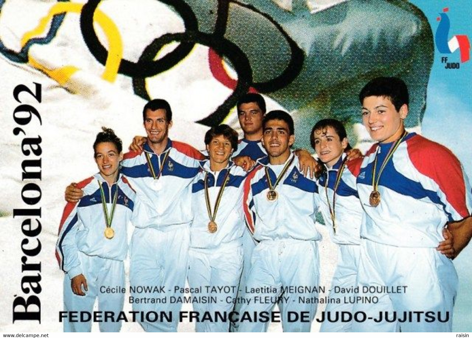 Barcelona 92  Fédération Française De Judo-Jujitsu (Nowack Meignan Douillet Damaisin .... TBE - Martiaux