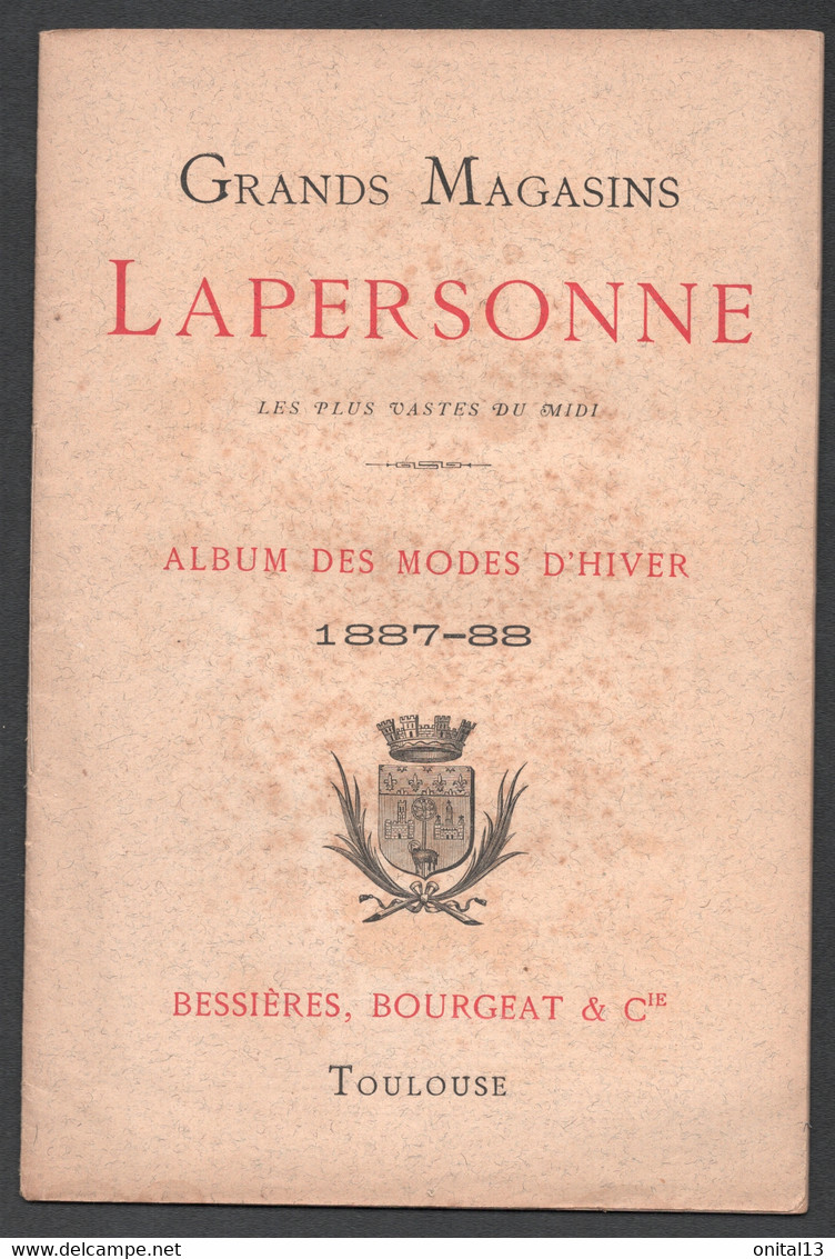 1887 GRANDS MAGASINS LAPERSONNE TOULOUSE / ALBUM DES MODES D'HIVER Z1 - Otros & Sin Clasificación