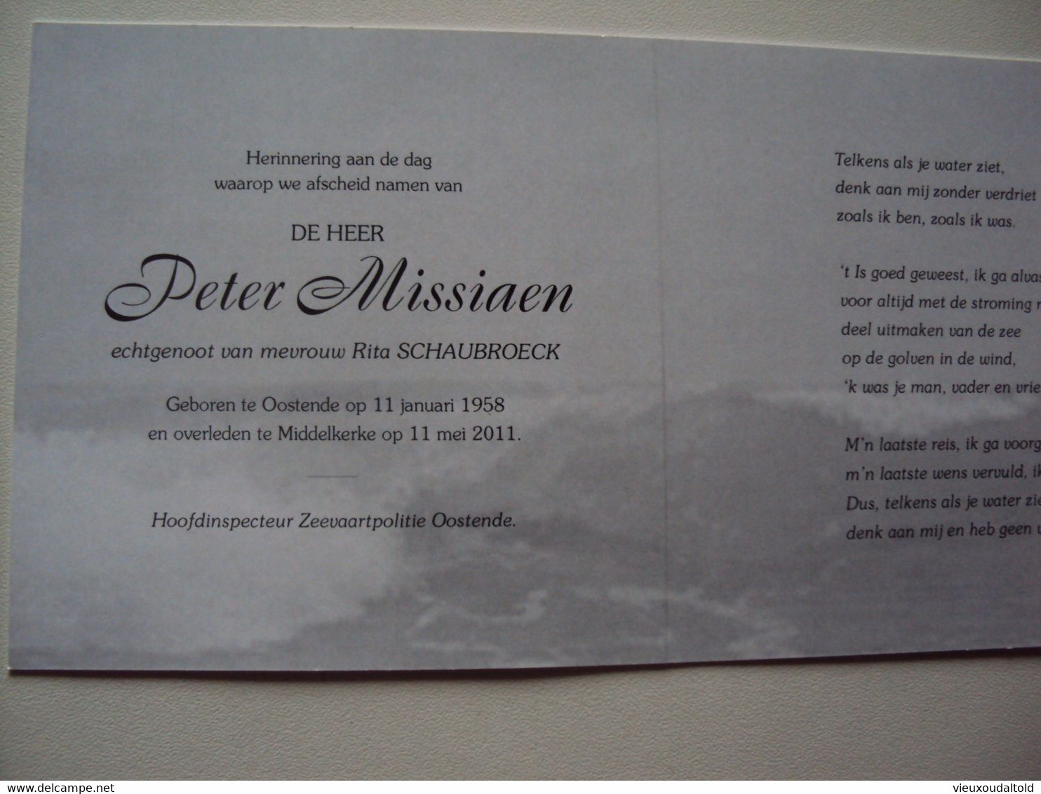 Doodsprentje/Bidprentje  Peter Missiaen (Echtg R.SCHAUBROECK) Oostende 1958 - 2011 Middelkerke Hoofdinsp.Zeevaartpolitie - Religion & Esotericism