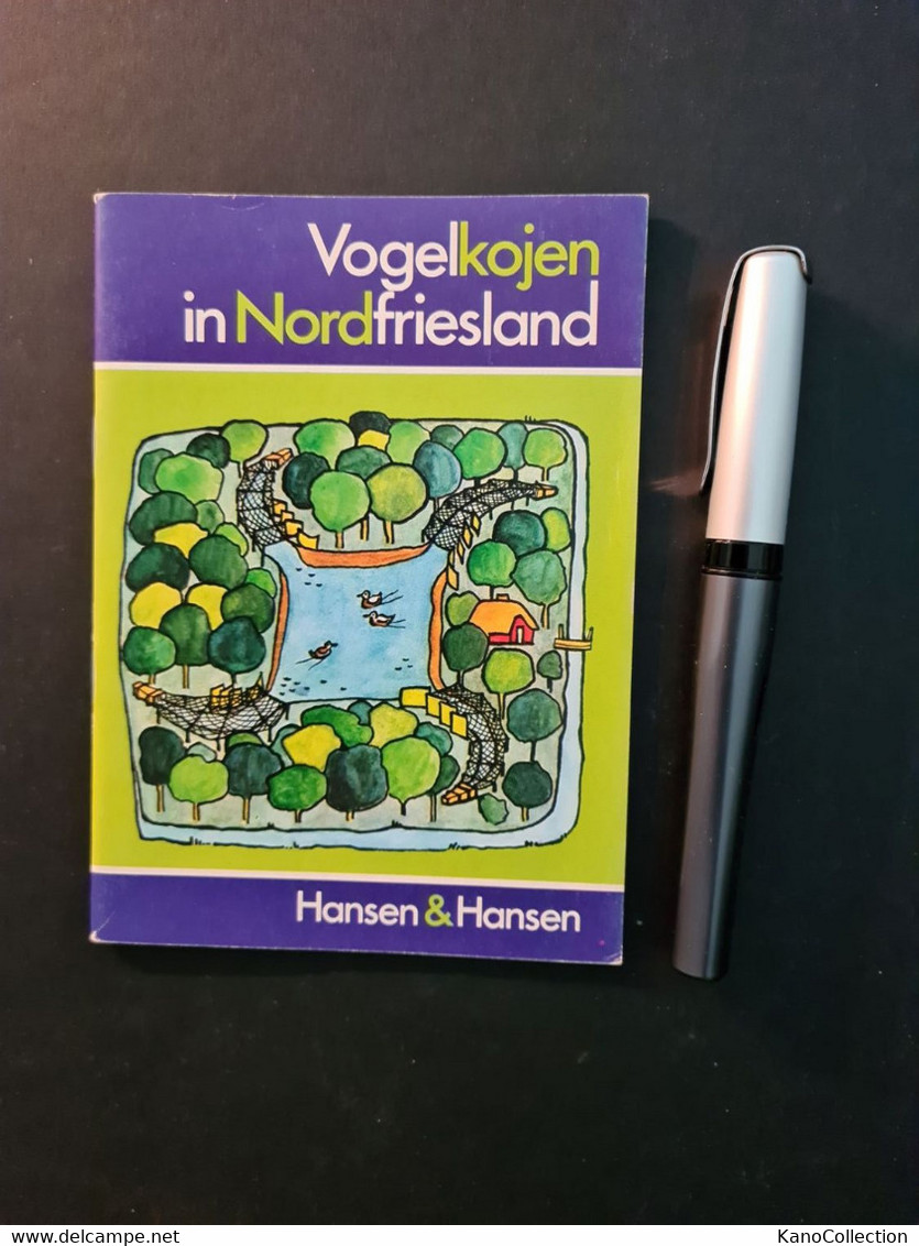 Vogelkojen In Nordfriesland, 32 Seiten, Zahlreiche Abbildungen, Hansen & Hansen 1978 - Schleswig-Holstein