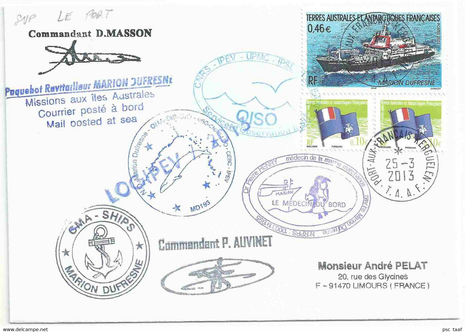 YT 330 Navire Ravitailleur Marion Dufresne - Posté à Bord Du MD - Port Aux Français - Kerguelen - 25/03/2013 - Lettres & Documents