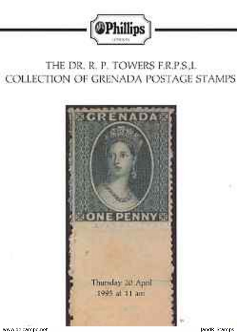 Auction Catalogue - Grenada - Phillips 20 Apr 1995 - The Dr R P Towers Coll - Cat Only - Autres & Non Classés