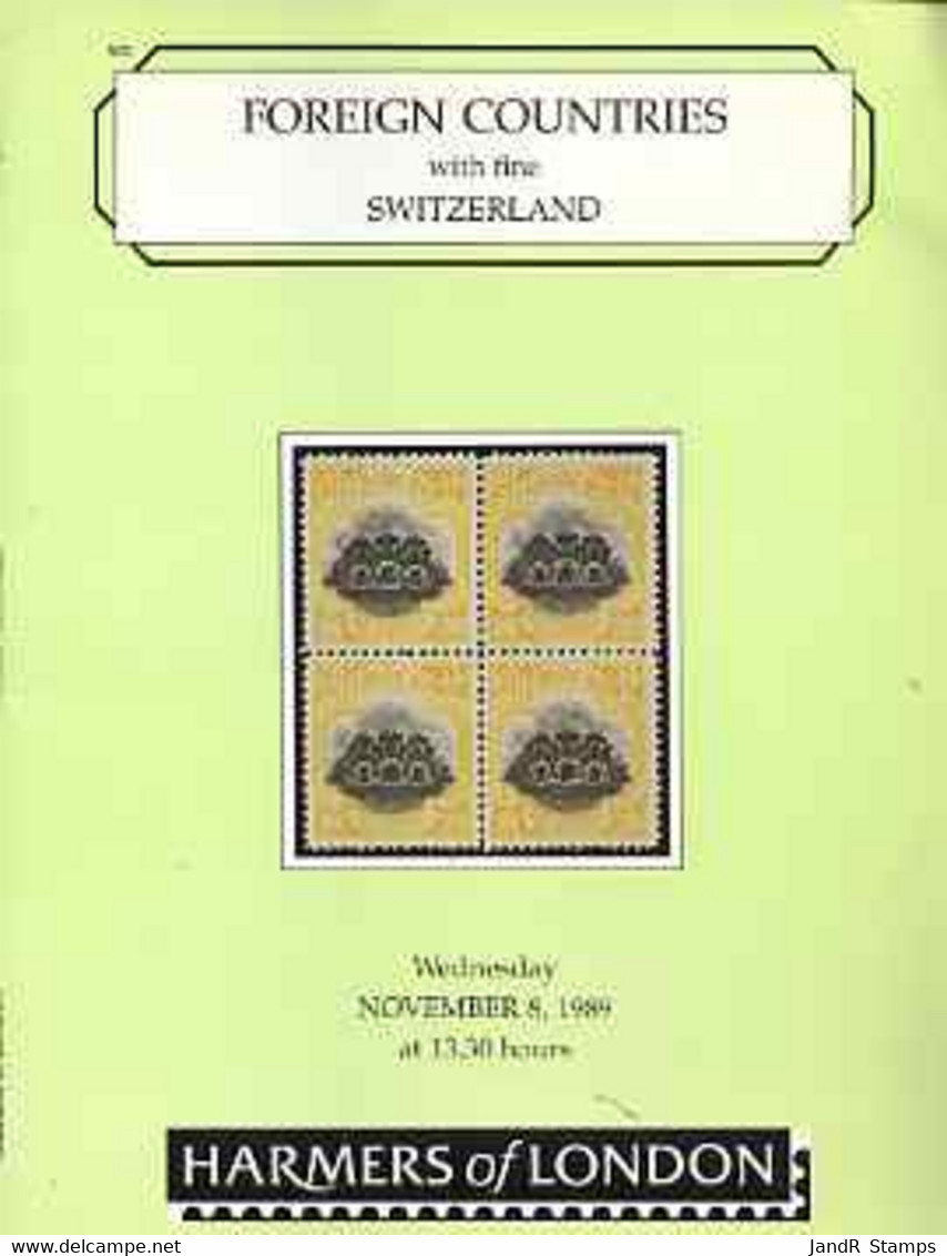 Auction Catalogue - Switzerland - Harmers 8 Nov 1989 - The E C Slate Coll Plus Foreign - With Prices Realised - Other & Unclassified