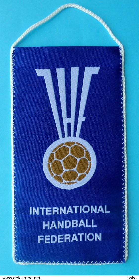INTERNATIONAL HANDBALL FEDERATION - Official Larger Pennant * Hand-ball Balonmano Pallamano Association Union - Handball