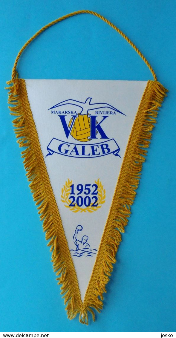 WATER-POLO CLUB GALEB (MAKARSKA) - Croatia Old Club Pennant * Waterpolo Wasserball Pallanuoto Wasser Polo Acuatico - Natation