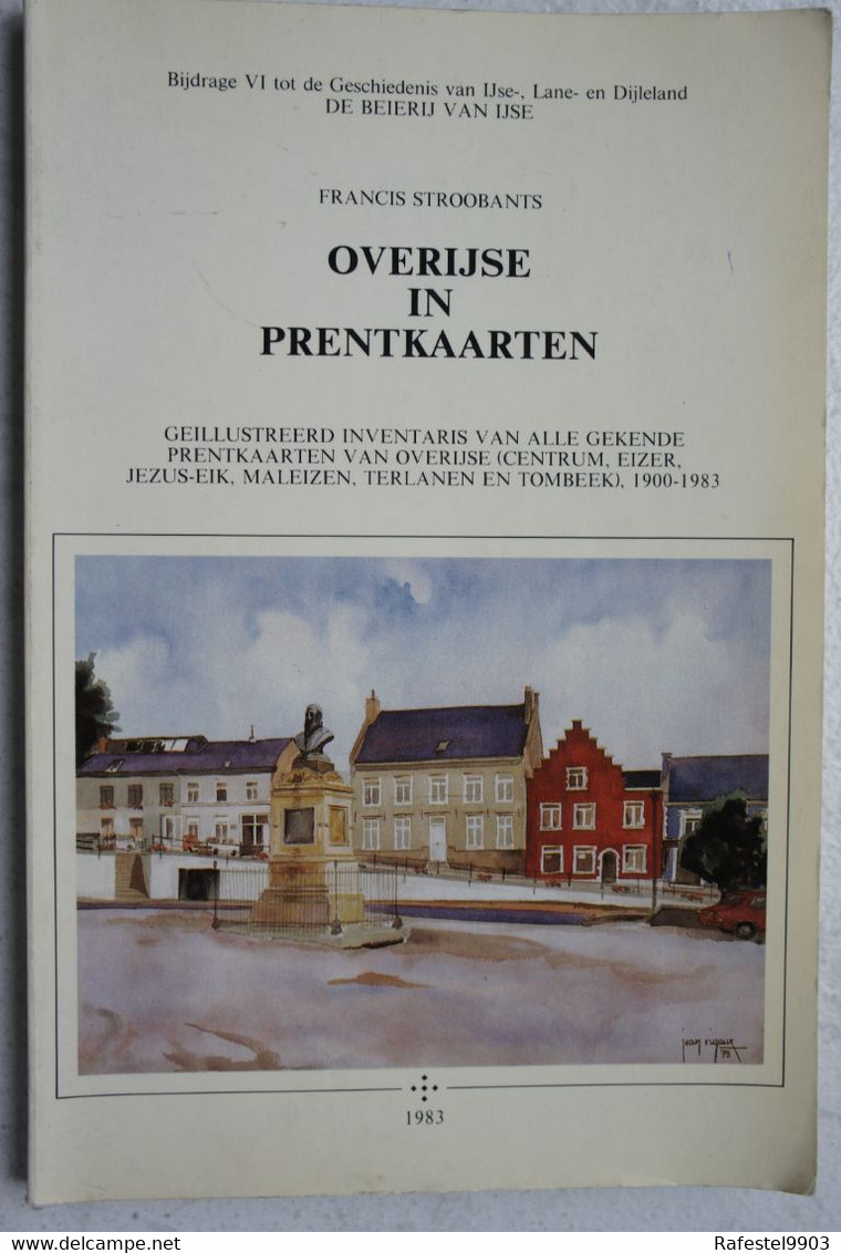 Boek OVERIJSE In Prentkaarten Eizer Jezus Eik Maleizen Terlanen Tombeek 1900-1983 - Belgio