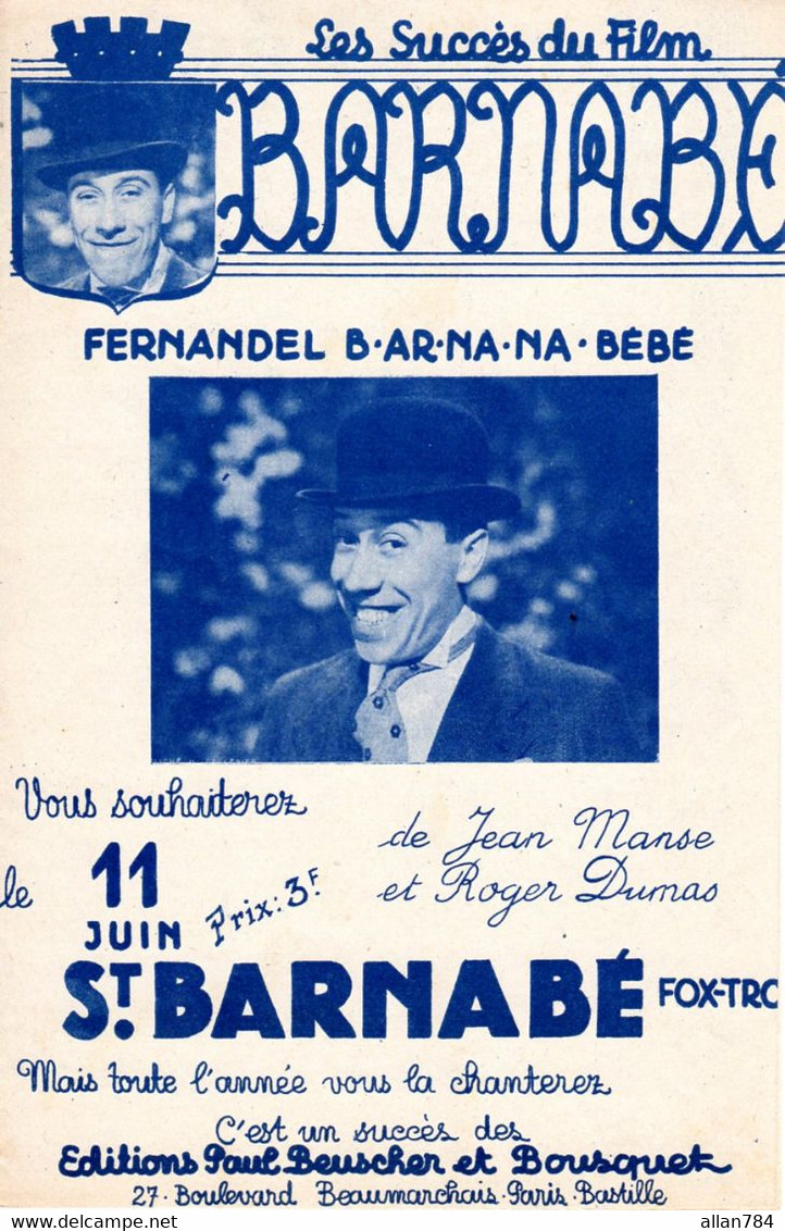 FERNANDEL - DU FILM BARBABE " B.AR.NA.NA.BEBE " - 1938 - EXCELLENT ETAT - - Compositeurs De Musique De Film