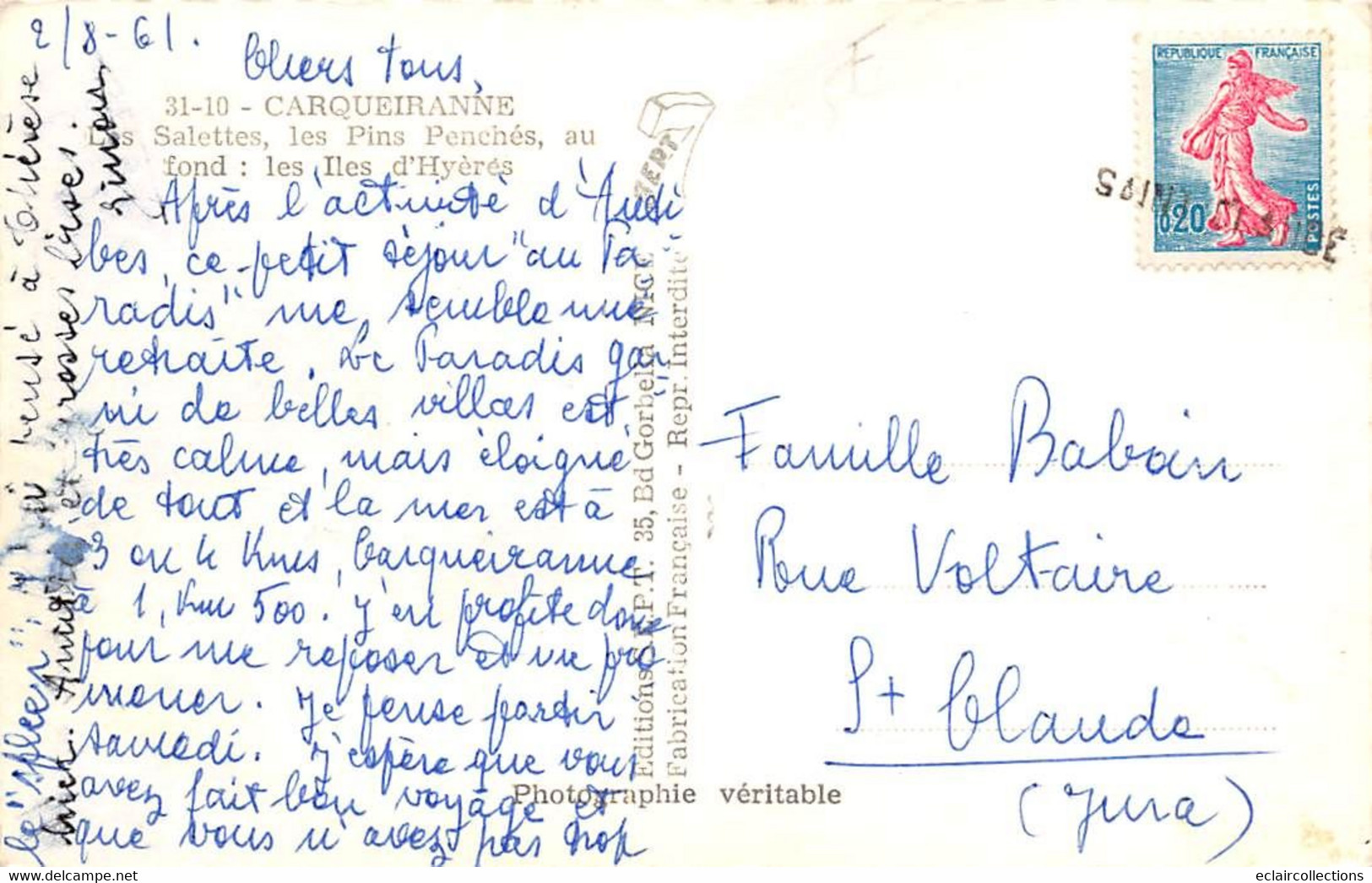 Carqueiranne        83        Salettes, Les Pins Penchés      Année 1961        ( Voir Scan) - Carqueiranne