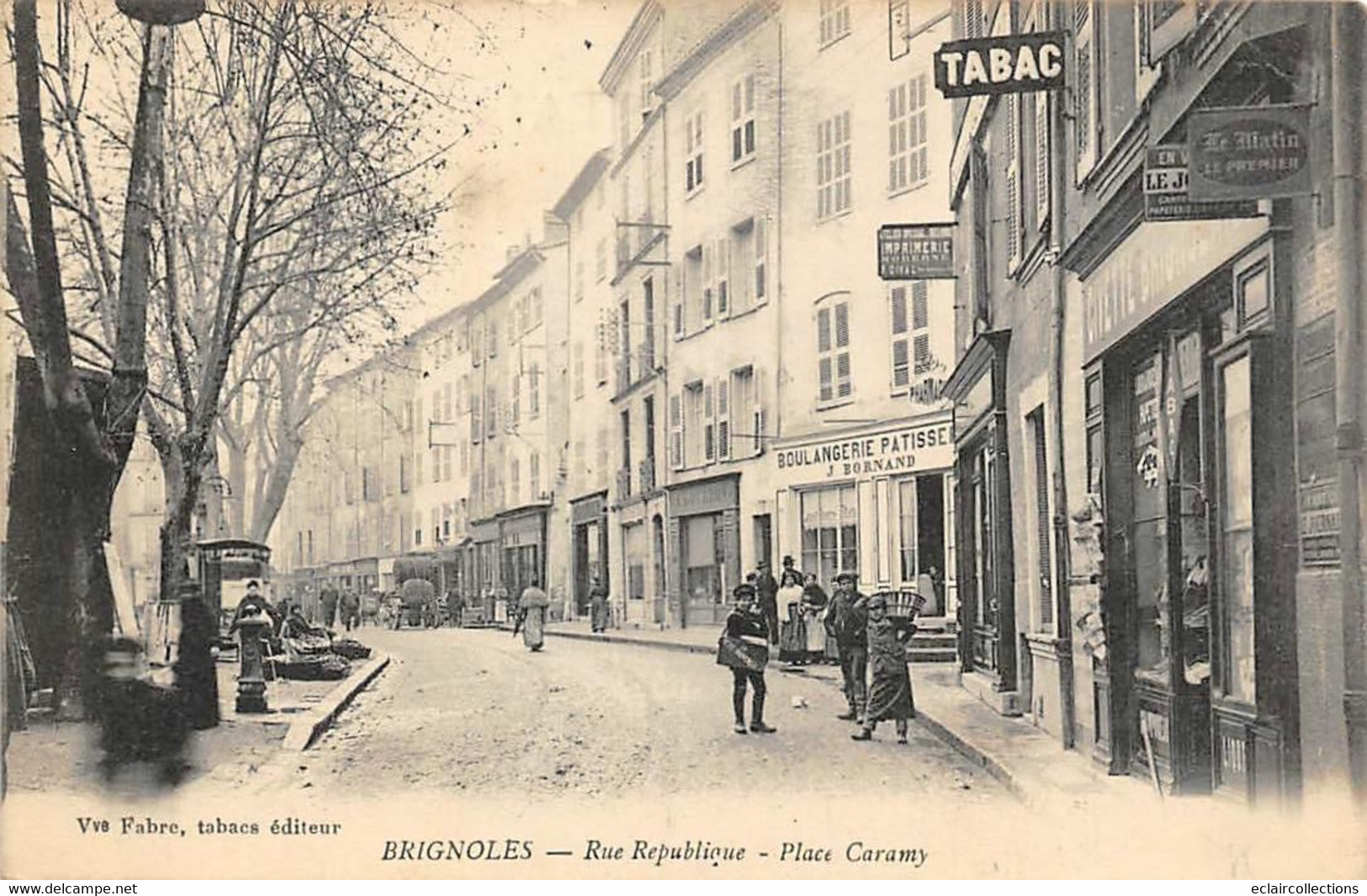 Brignoles        83         Rue De La République  Place Caramy. Commerces    ( Voir Scan) - Brignoles