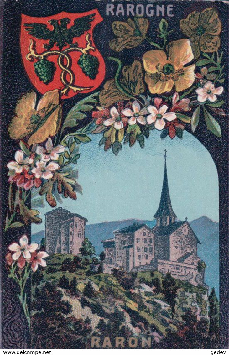 Raron, Rarogne District Du Valais, Armoirie Et Fleurs, Litho (30.5.21) Petite Déchirure - Rarogne