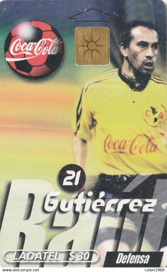 MEXICO. MX-TEL-P-0261. FUTBOL - COCA COLA - Raúl Gutiérrez. 1999-01. (181) - Deportes