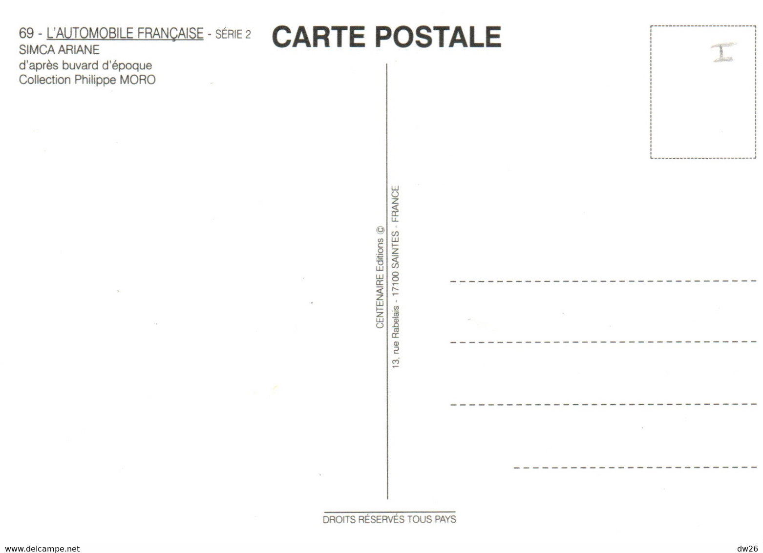 Automobile - Simca Ariane La Grande Voiture Française - Centenaire Editions, Carte N° 69 Non Circulée - Andere & Zonder Classificatie