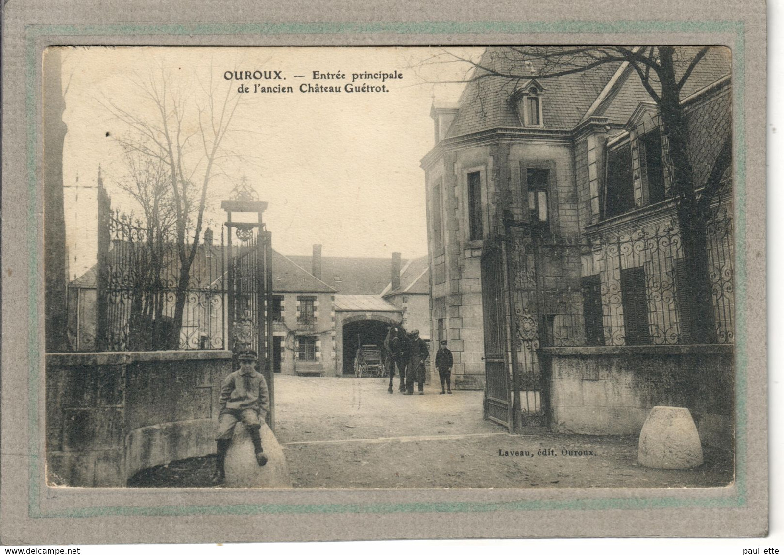 CPA - (71) OUROUX - Aspect De L'entrée Principale Du Château Guétrot En 1912 - Other & Unclassified