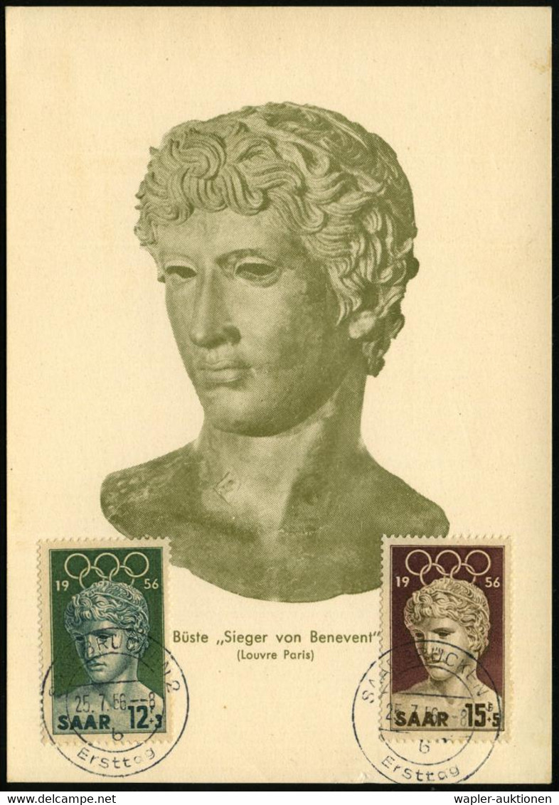 SAAR 1956 (25.7.) Olympiade, Kompl. Satz = Büste "Sieger Von Benevent" (Louvre) 2x ET-SSt.: SAARBRÜCKEN 2/b/Ersttag (Mi. - Arqueología