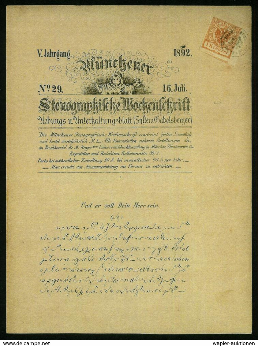 ÖSTERREICH /  MÜNCHEN 1892 (16.7.) 1 Kr. Zeitungsstempelmarke, Braun, EF Auf Orig. Zeitung "Münchener Stenograph. Wochen - Zonder Classificatie