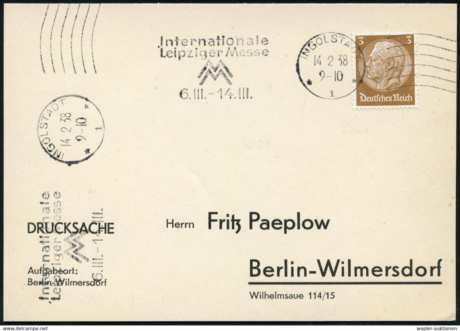 INGOLSTADT/ *1*/ Internat./ Leipz.Messe/ MM/ 6.III.-14.III. 1938 (14.2.) MWSt + 6 Wellen Rechts, Klar Auf Inl.-Kt. (Bo.S - Non Classificati