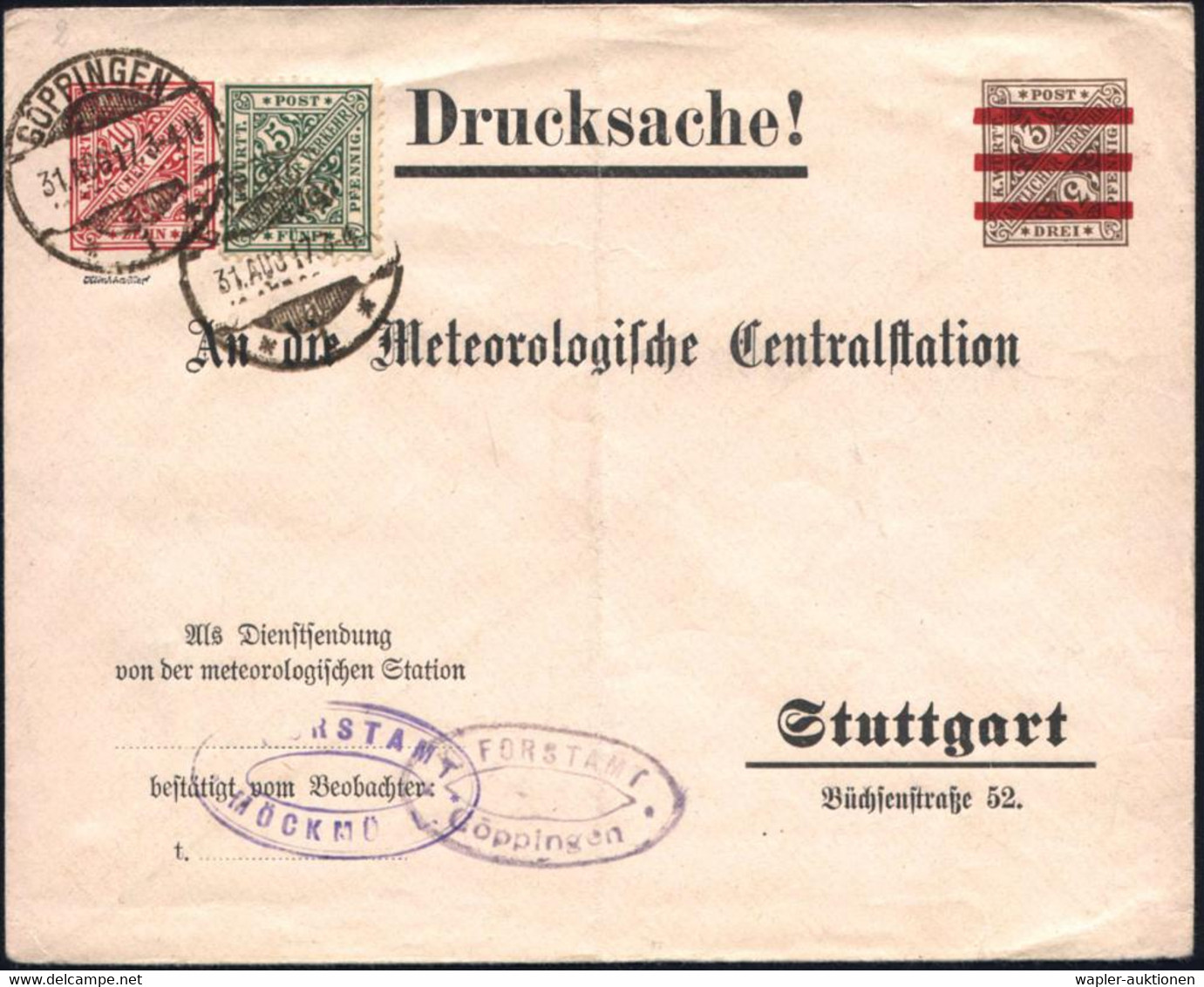 GÖPPINGEN/ *1* 1917 (31.8.) 1K-Gitter Auf Dienst-U 3 Pf. Ziffer Durchbalkt + 10 Pf. Karm.: Als Dienstsendung/von Der Met - Clima & Meteorología