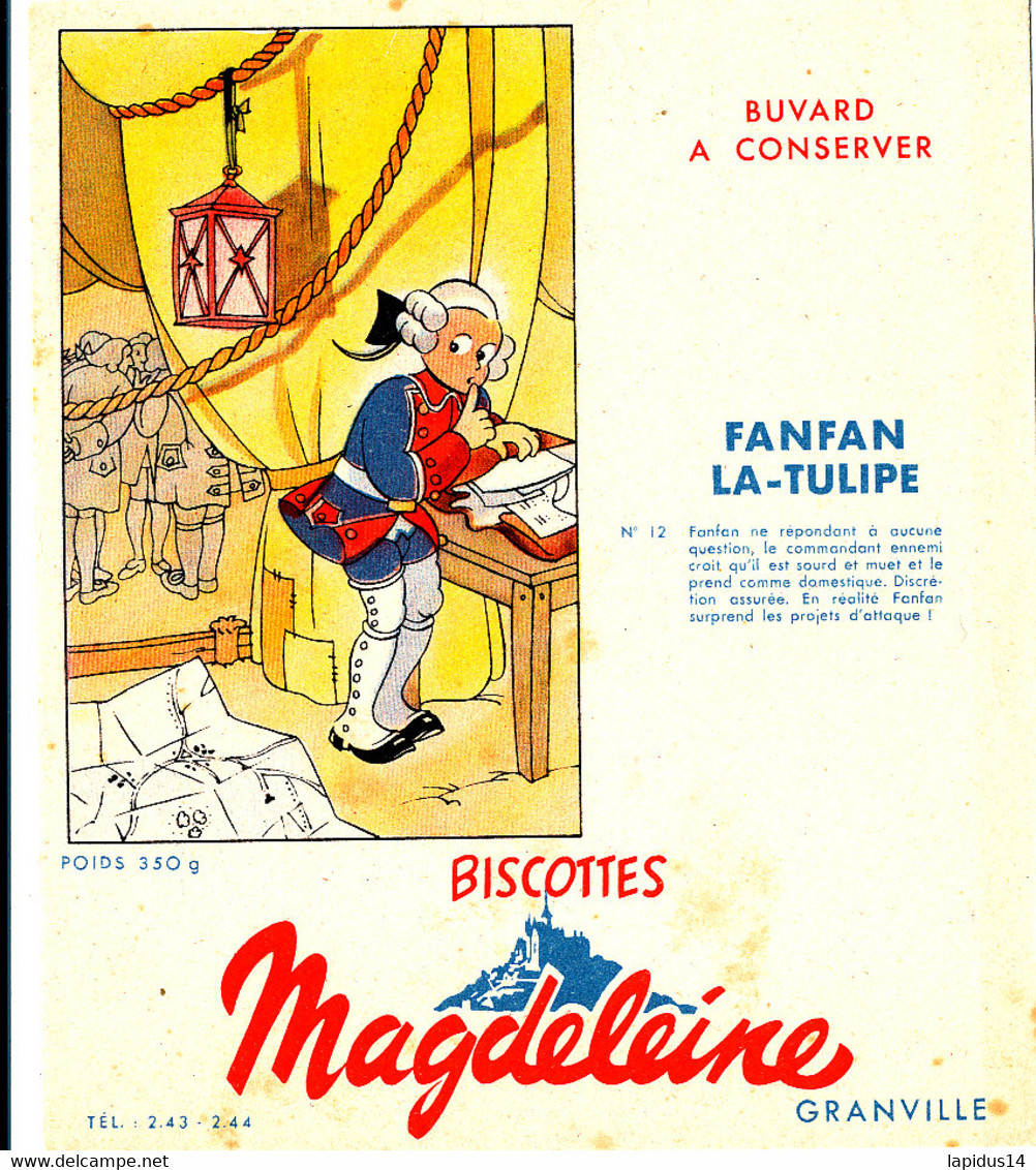 BU 2233 /   BUVARD-   BISCOTTES  MAGDELEINE  FANFAN LA TULIPE N° 12    (16,00 Cm X 14,00 Cm ) - Biscottes