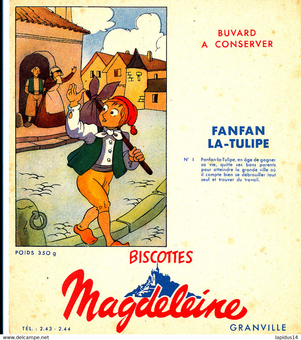 BU 2239 /   BUVARD-   BISCOTTES  MAGDELEINE  FANFAN LA TULIPE N° 1  (16,00 Cm X 14,00 Cm ) - Biscottes