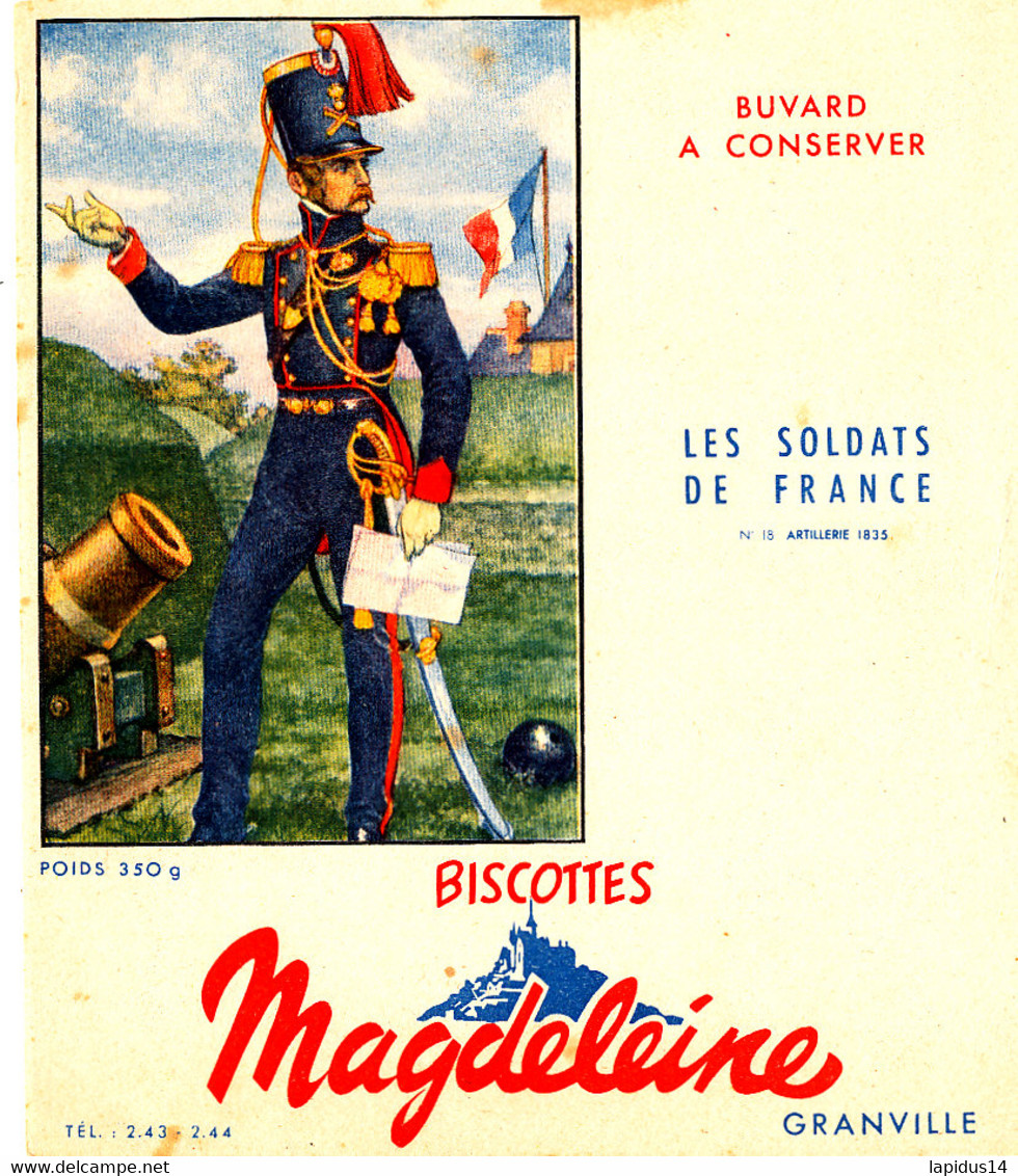 BU 2248 /   BUVARD-   BISCOTTES  MAGDELEINE   LES  SOLDATS  DE FRANCE  N° 18 ARTILLERIE     (16,00 Cm X 14,00 Cm ) - Biscottes