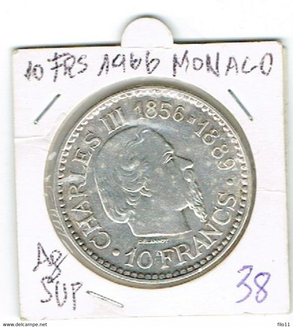 Monaco Charles Lll 1856-1889 10Fr Argent.(Prince De Monaco 1966)SUP.25 Gm - Ohne Zuordnung