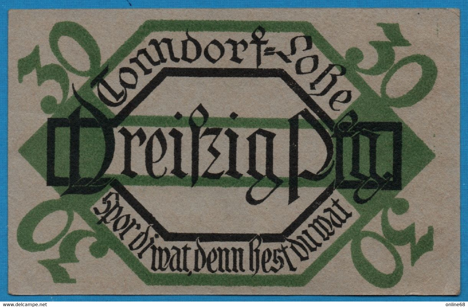 GERMANY  Tonndorf Lohe Gemeinde 30 Pfennig 30/3/1921 Ref. # 1330.1a NOTGELD - [11] Emissioni Locali