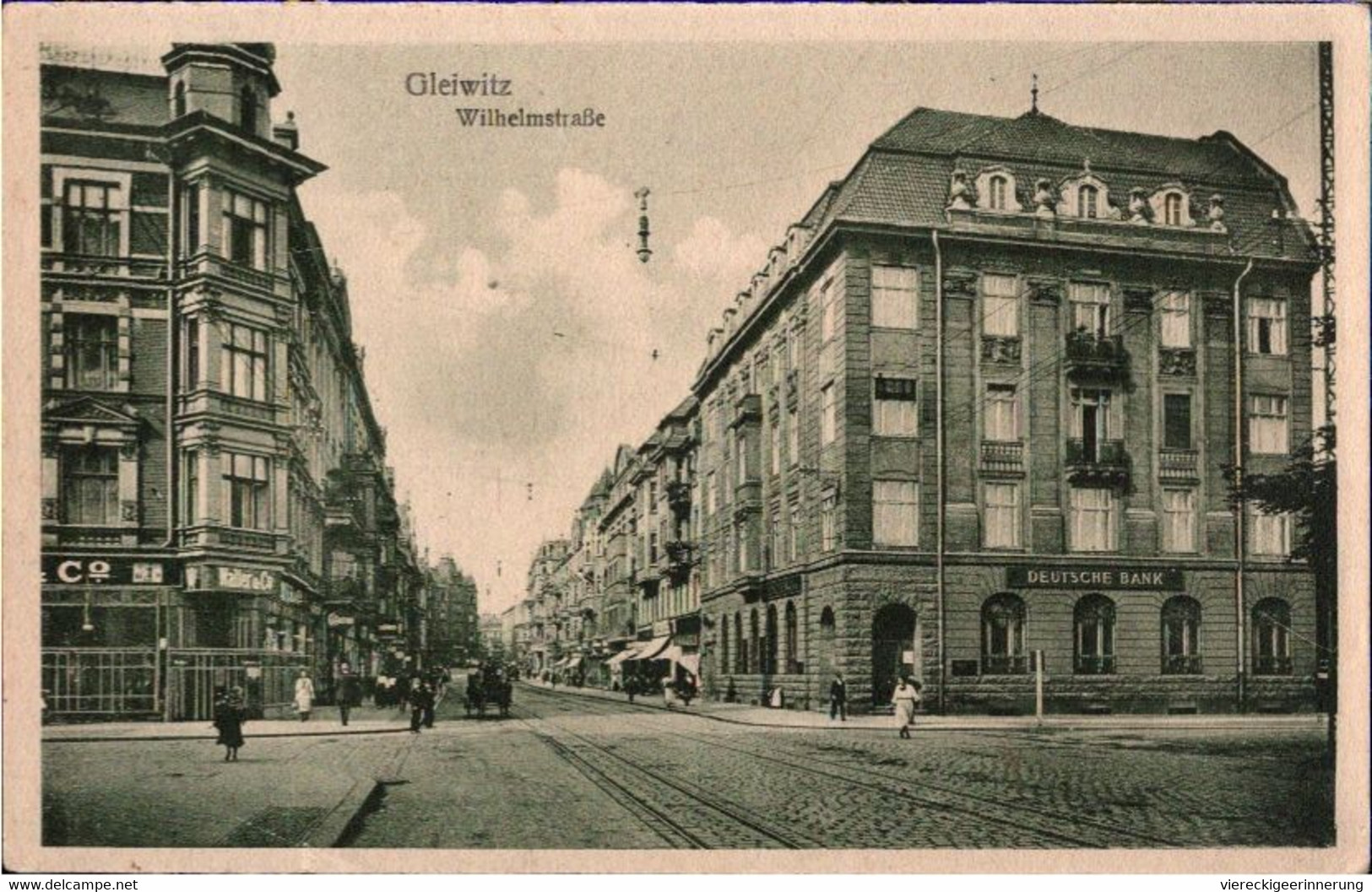 ! Alte Ansichtskarte Aus Gleiwitz, Wilhelmstraße, Deutsche Bank, Gliwice - Poland