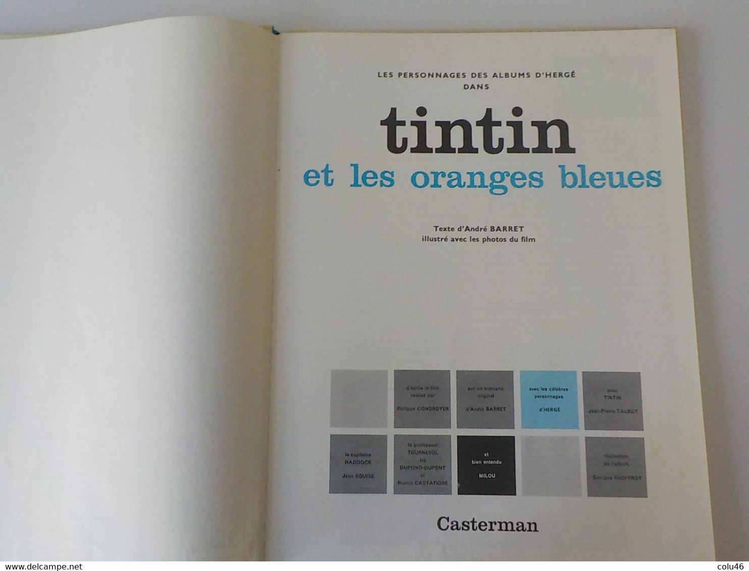 1981 Tintin Et Les Oranges Bleues Hergé Casterman Les Aventures De Tintin Au Cinéma Album Film - Tintin