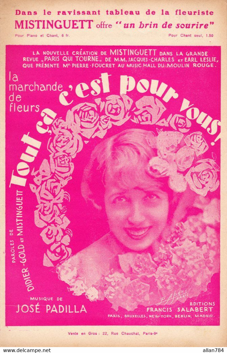 MISTINGUETT  - TOUT CA C'EST POUR VOUS - REVUE PARIS QUI TOURNE AU MOULIN ROUGE - 1928 - EXCEPTIONNEL ETAT - ART DECO - Compositori Di Commedie Musicali