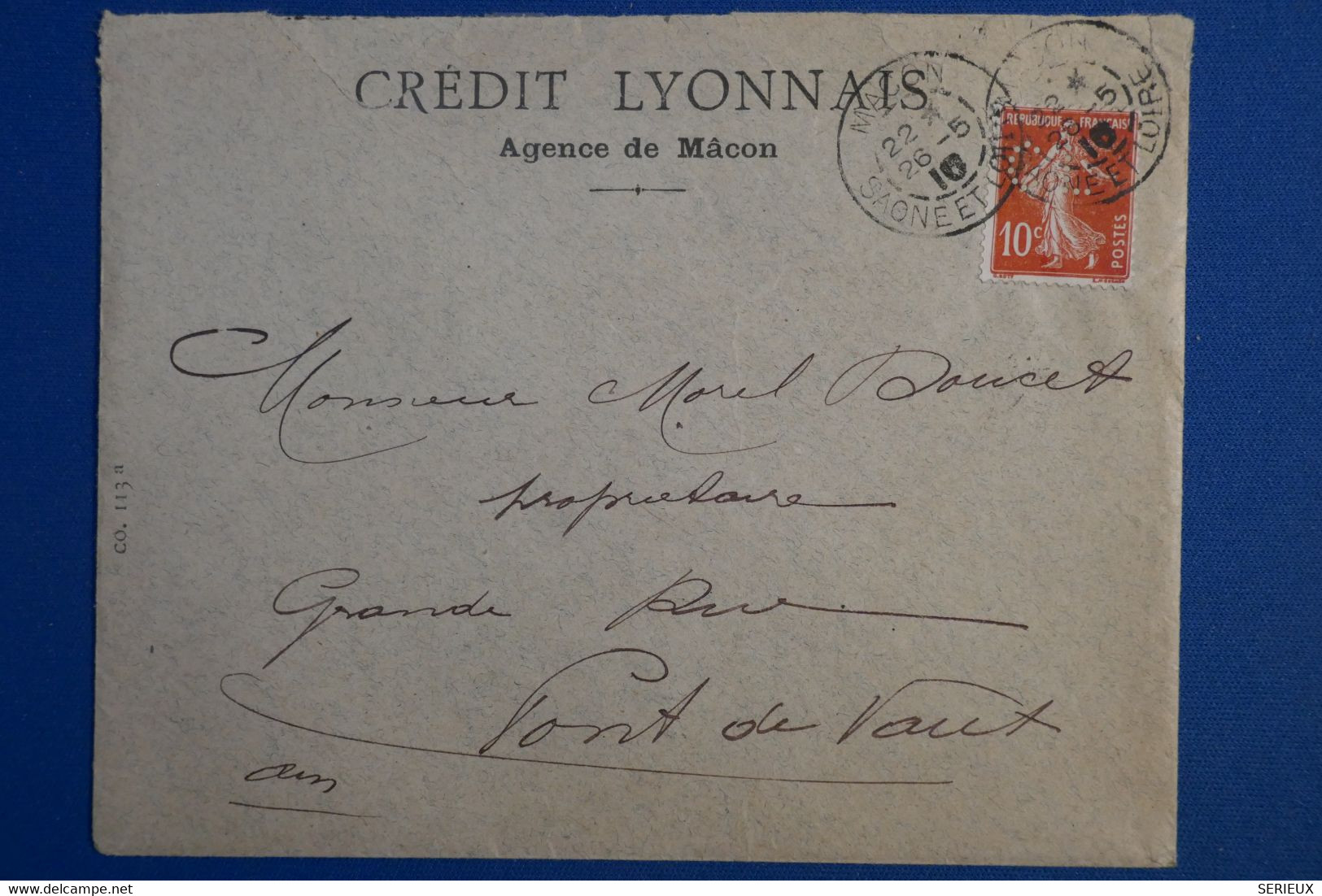 R29 FRANCE BELLE LETTRE  PERFORATED 1910 MACON POUR PONT DE VAUX +T.P PERFORE C L CREDIT LYONNAIS + AFFRANCH PLAISANT - Altri & Non Classificati