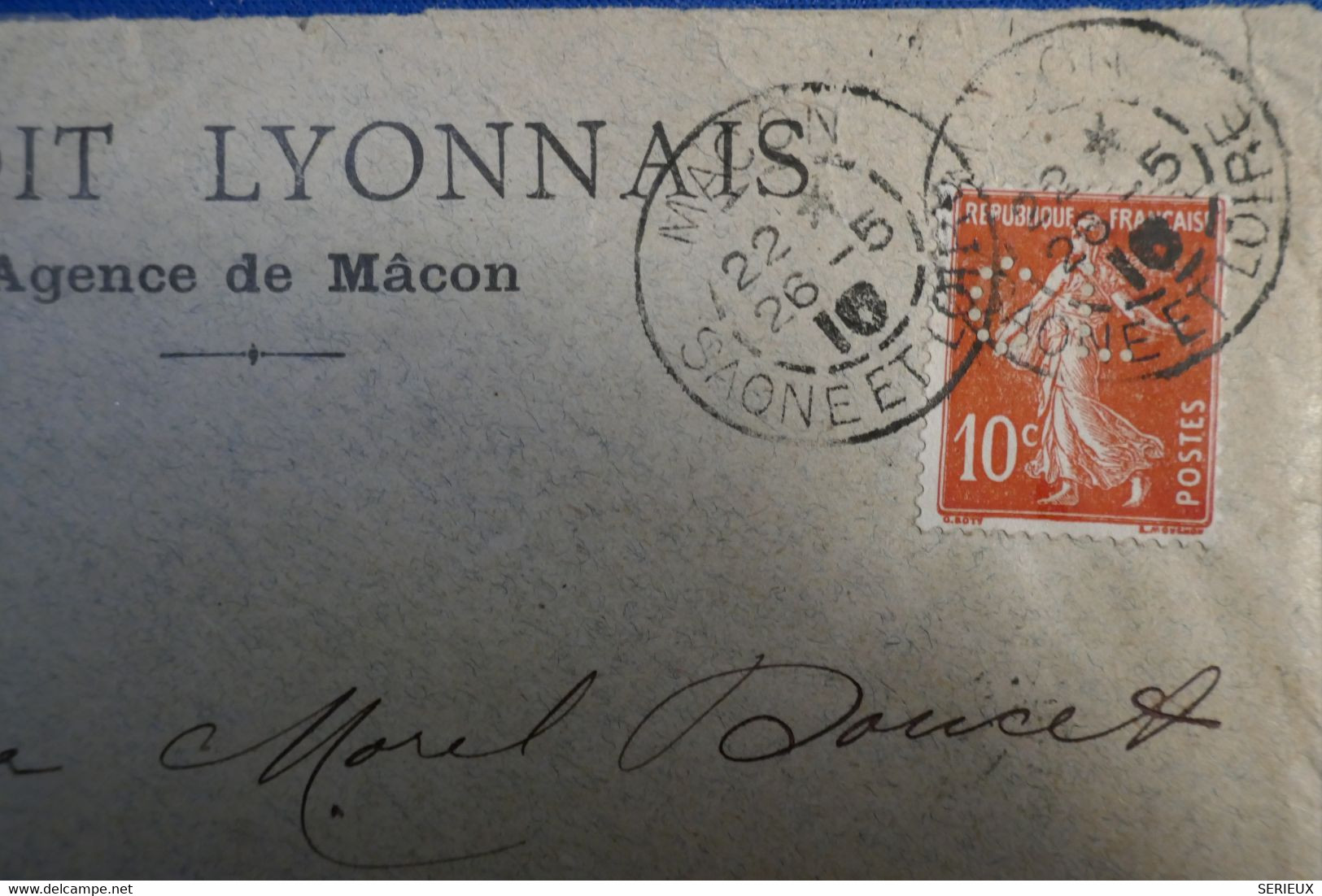 R29 FRANCE BELLE LETTRE  PERFORATED 1910 MACON POUR PONT DE VAUX +T.P PERFORE C L CREDIT LYONNAIS + AFFRANCH PLAISANT - Altri & Non Classificati